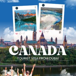 Canada tourist visa from Dubai